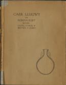 Caer LLugwy Excavation of the Roman Fort Between Capel Curig and Bettws-y-Coed First Report