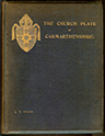 The Church Plate of Carmarthenshire...