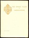 The Church Plate of Cardiganshire....