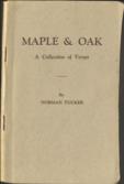 Maple & Oak. Verses Written in Canada and the Old Country