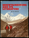 Mountaineering and Its Literature...