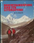 Mountaineering and Its Literature...