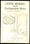 Lewis Morris and the Cardiganshire Mines