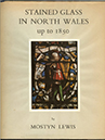 Stained Glass in North Wales Up to 1850