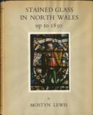 Stained Glass in North Wales Up to 1850
