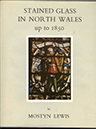 Stained Glass in North Wales Up to 1850
