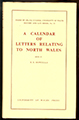 A Calendar of Letters Relating to North Wales....