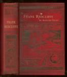 Frank Redcliffe. A Story of Travel and Adventure in the Forests of Venezuela.
