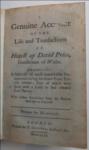 A Genuine Account of the Life and Transactions of Howell ap David Price, Gentleman of Wales. Exhibiting A Series of most remarkable Occurrences during his Seven Years Travels Abroad; Five of which were spent with a Lady he had released from Slavery. With farther Particulars since his Return with her to England. Written by himself.