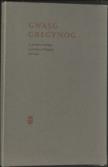 Gwasg Gregynog. A descriptive catalogue of printing at Gregynog 1970-1990