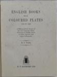 English Books with Coloured Plates 1790 to 1860