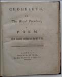 Choheleth, or The Royal Preacher, a Poem.