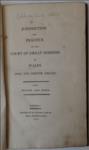 Jurisdiction and Practice of the Court of Great Sessions of Wales, upon the Chester Circuit.