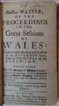 Practica Walliae; or The Proceedings in the Great Sessions of Wales: