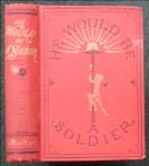 He Would be a Soldier! A Sketch.