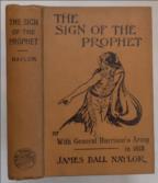 The Sign of the Prophet The Tale of Tecumseh and Tippecanoe