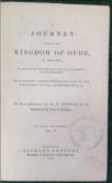 A Journey through the Kingdom of Oude, in 1849-1850; with private correspondence relative to the annexation of Oude to British India,..