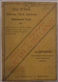 Illustrated Handbook City of Cork, Blarney, Cork Harbour, Blackwater River,