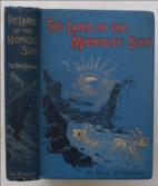 The Land of the Midnight Sun: