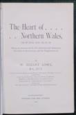 The Heart of Northern Wales, as it was and as it is,