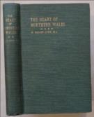 The Heart of Northern Wales, as it was and as it is,