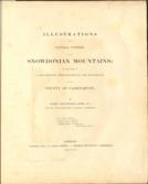 Illustrations of the Natural Scenery of the Snowdonian Mountains...
