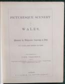 Picturesque Scenery in Wales,