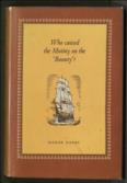 Who Caused The Mutiny On The Bounty?