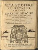 Vita Et Opere Spirituali Del Beato  Enrico Susone Religioso Estatico