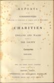 The Reports of the Commissioners appointed in pursuance of various Acts of Parliament, to enquire concerning charities in England and Wales relating to the county of Carnarvon 1819-1837
