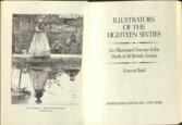 Illustrators of the Eighteen Sixties An Illustrated Survey of the Work of 58 British Artists