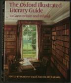 The Oxford Illustrated Literary Guide to Great Britain and Ireland
