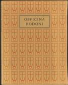 The Officina Bodoni Montagnola . Verona Books Printed by Giovanni Mardersteig on the Hand Press 1923-1977