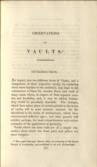 Tracts on Vaults and Bridges. Containing observations on the various forms of vaults; on the taking down and rebuilding London Bridge; and on the principles of arches: illustrated by extensive tables of bridges. Also containing the principles of pendent bridges, with reference to the properties of the catenary, applied to the Menai Bridge. And a theoretical investigation of the catenary.