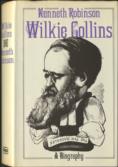 Wilkie Collins A Biography [1824-1889]