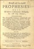 Brittish and Out-landish Prophesies: Most of above a 1000 years Antiquity, the rest very Antient