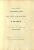 Picturesque Representations of the Dress and Manners of the English.