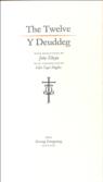 The Twelve Y Deuddeg