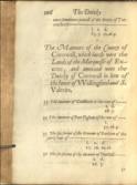 The History of the Ancient and moderne Estate of the Principality of Wales, Dutchy of Cornewall, and Earldome of Chester. Collected out of the Records of the Tower of London, and diuers ancient Authours