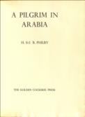 A Pilgrim in Arabia