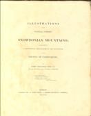 Illustrations of the natural scenery of the Snowdonian Mountains : accompanied by a description, topographical and historical, of the county of Caernarvon