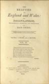 The Beauties of England and Wales: or, Delineations, Topographical, Historical, and Descriptive, of Each County. Vol. XI. [Monmouthshire]