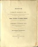 A Memoir of Gabriel Goodman, D.D. Dean of Westminster during forty years of the reign of Queen Elizabeth, the restorer of the wardenship of Ruthin School