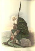 The Clans of the Scottish Highlands, illustrated by appropriate figures, displaying their dress, tartans, arms, armorial insignia, and social occupations, from original sketches