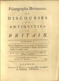 Palaeographia Britannica: or, Discourses on Antiquities in Britain. (Number 1 & 2)