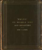 Wales: Its Notable Sons and Daughters St. David