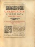 Caeremoniale Episcoporum Clementis VIII. Primum Nunc Denvo Innocentii Papae X Auvtoritate Reognitum.
