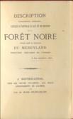 Description Topographique, Historique, Critique et Nouvelle du Pays et des Environs de la Foret Noire Situes Dans La Province Du Merryland. Traduction Tres-Libre de l@Anglais