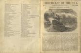 Chronicles of the Sea: or, faithful narratives of Shipwrecks, Fires, Famines, and disasters incidental to a life of Maritime enterprise; together with Celebrated Voyages, interesting anecdotes, etc