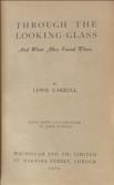 Through The Looking-Glass And What Alice Found There With Fifty Illustrations by John Tenniel